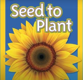 Seed to plant - Book read aloud 